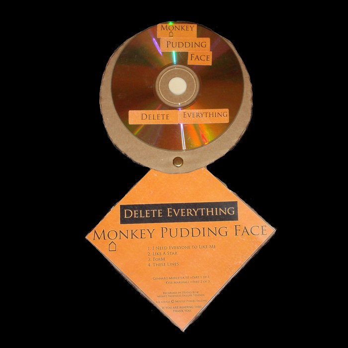 Delete Everything Monkey Pudding Face