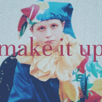 make it up cover art