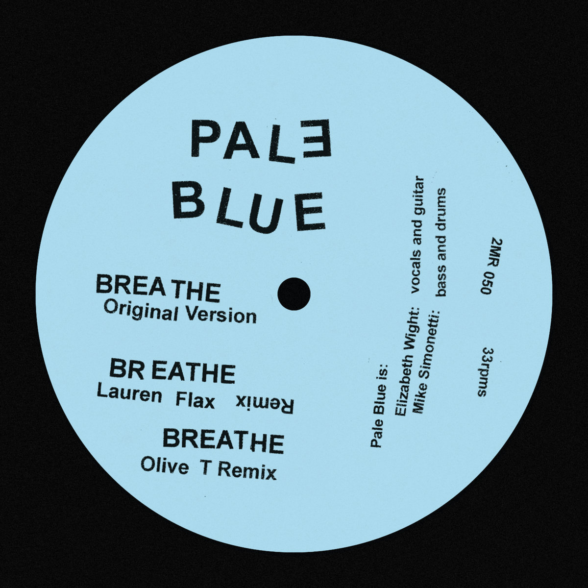 Breathe Ep Pale Blue