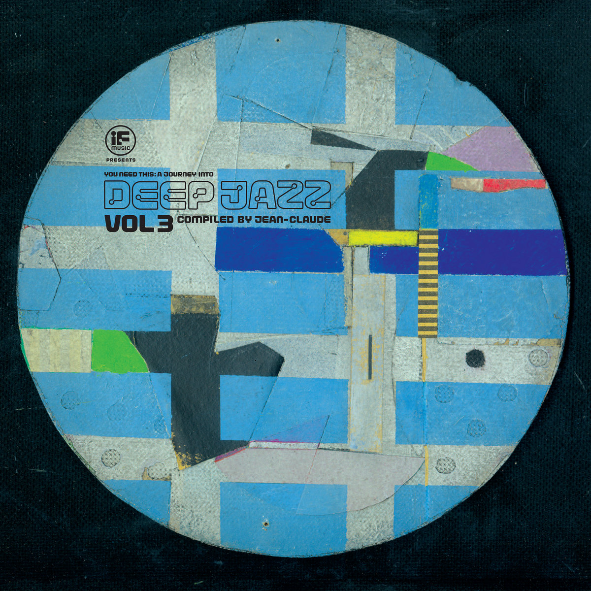 IF Music presents You Need This – A Journey Into Deep Jazz