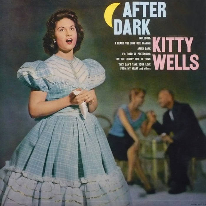 Kitty Wells After Dark Righteous33