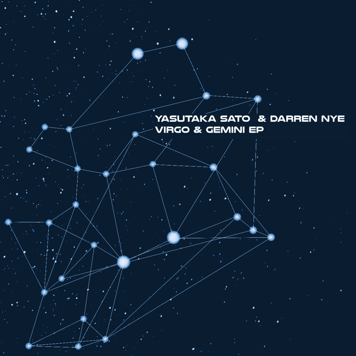 Virgo & Gemini EP | Yasutaka Sato & Darren Nye | SpaceTime Recordings