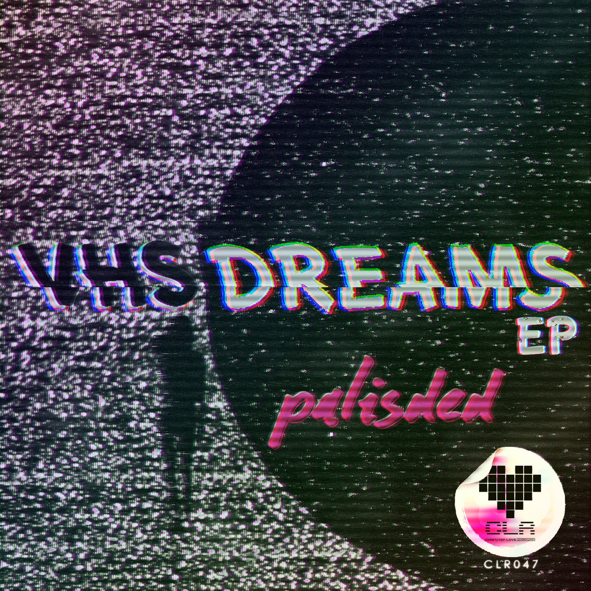 ミュージック dream reality [VHS] VHS Dreams EP | Palisded | Computer Love Records