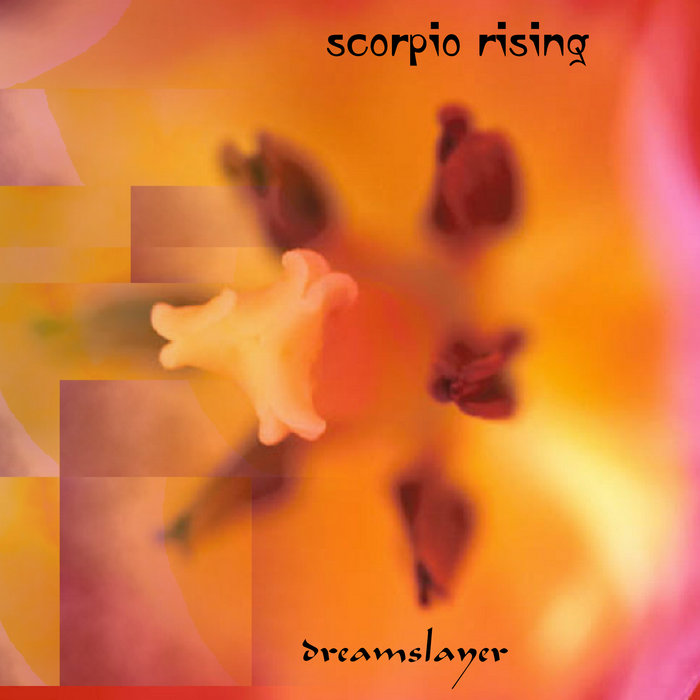 Scorpio Rising Dreamslayer