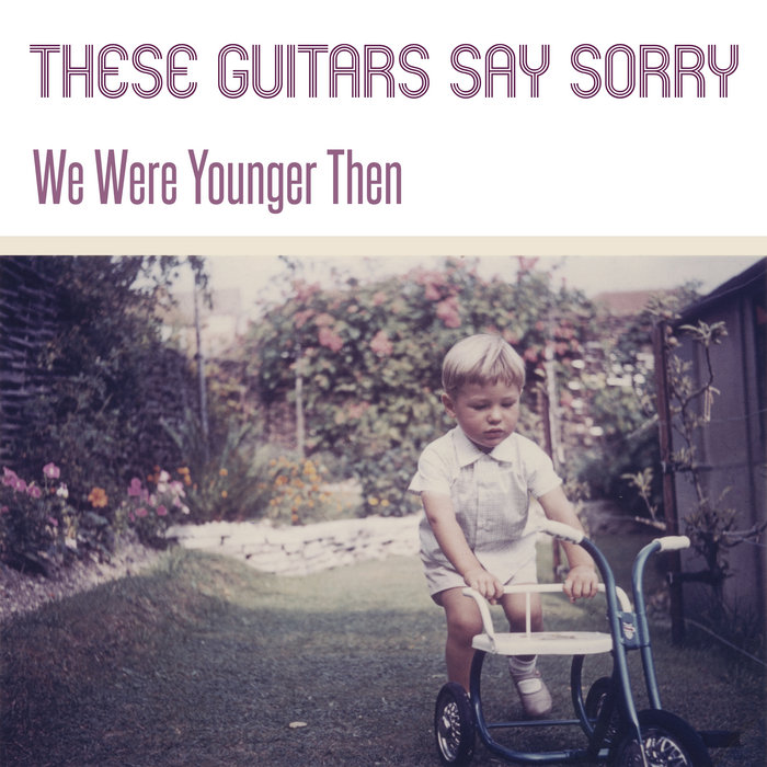 When i was younger i run fast. We were young. all back then i was younger....