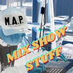 MIX SHOW STUFF