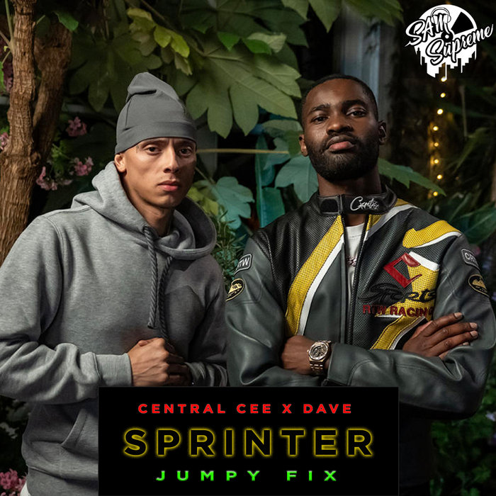 Central Cee x Dave - Sprinter (Jumpy Fix) | DJ Sam Supreme
