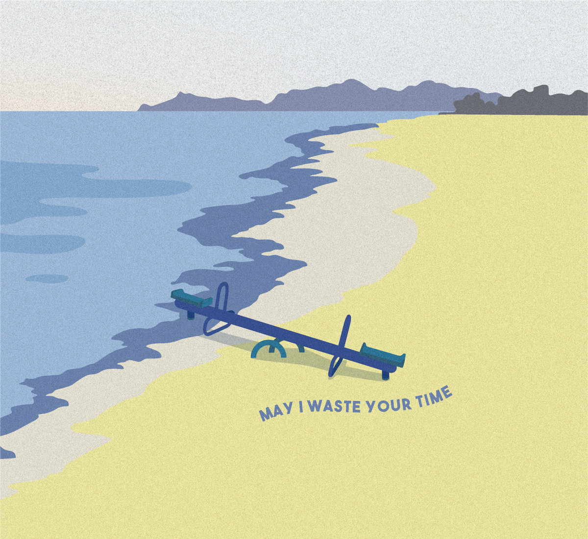 May I Waste Your Time | All Romantic Days