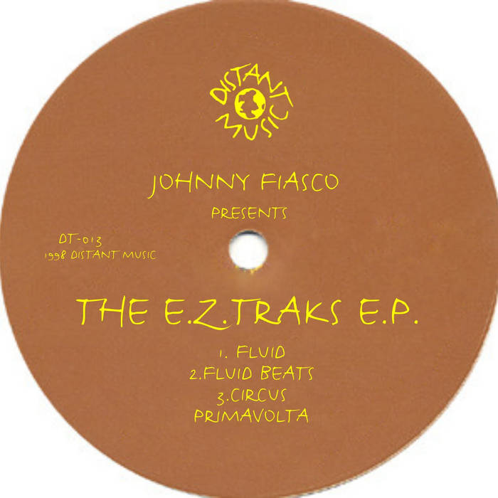 DT-013 The E.Z. Tracks EP Vol #2 | Johnny Fiasco | Distant Music