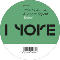 Elbert Philips & Andre Espeut - Tears (Yore-049) cover art