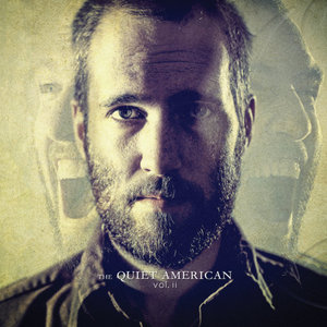 The Quiet American — The Quiet American Vol II