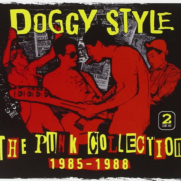 The Punk Collection 1985-1988 | Doggy Style | Cleopatra Records