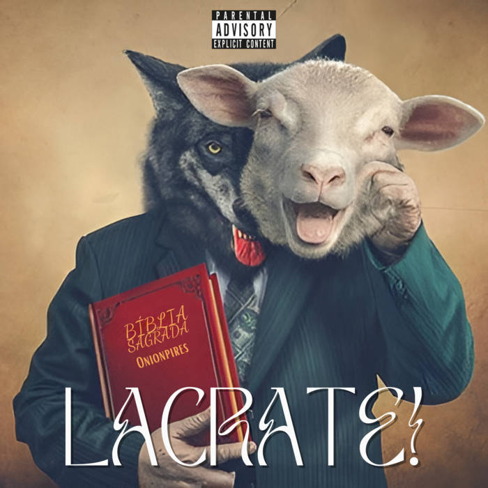 LACRATE!