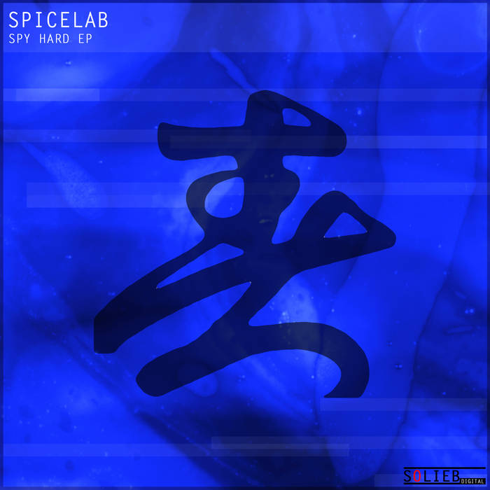 Spy Hard EP - Remastered | Spicelab | Oliver Lieb