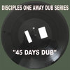 Disciples - 45 DAYS DUB