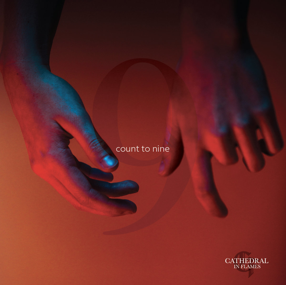 count to nine | Cathedral In Flames