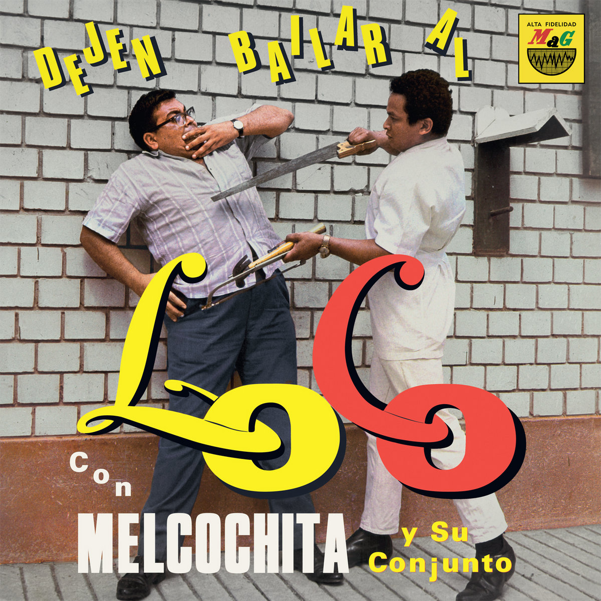 西LP Melcochita Y Su Conjunto Dejen Bailar Al Loco VAMPI286 Vampi Soul /00260 Dejen bailar al loco | Melcochita y su Conjunto | Vampisoul