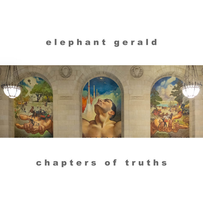 Chapters of Truths, by Elephant Gerald