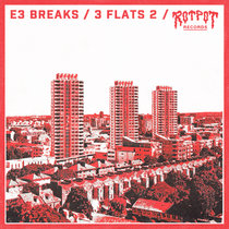 E3 BREAKS - 3 FLATS (PART 2) cover art