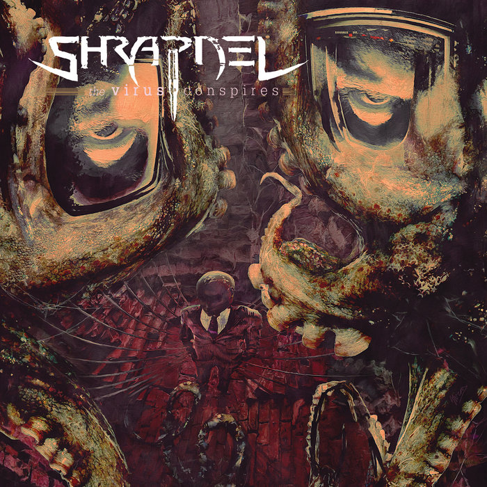 shrapnel the virus conspires