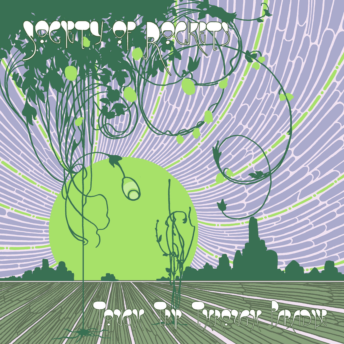 Tough Trip Through Paradise | The Society Of Rockets