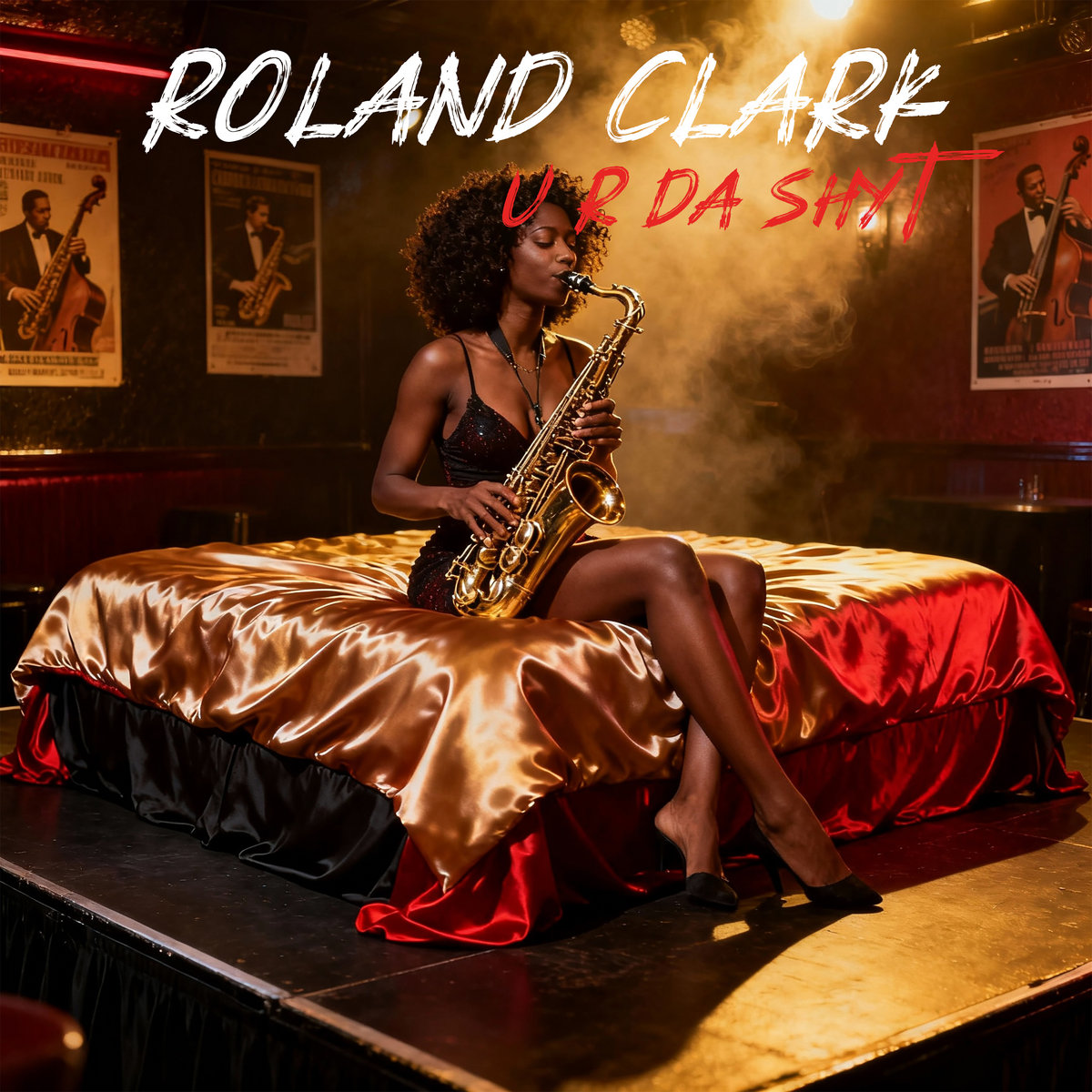 U R Da Shyt (RC Groovy Mix) | Roland Clark