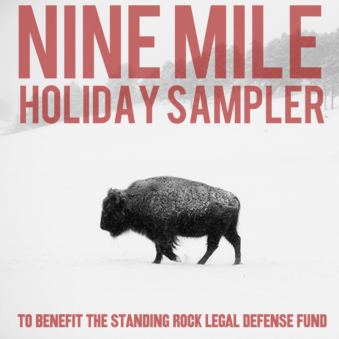 2017 Holiday Compilation Nine Mile Records