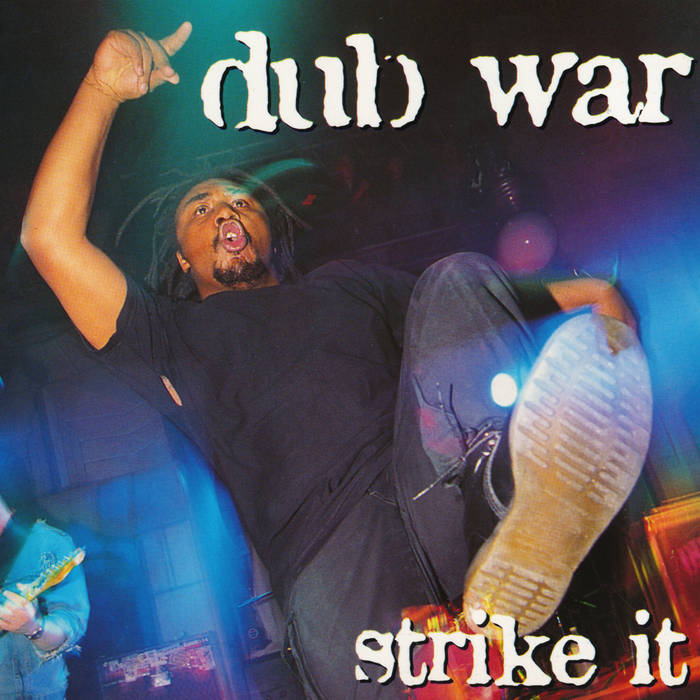 Strike It (Attica Blues Mo Wax Remix) | Dub War