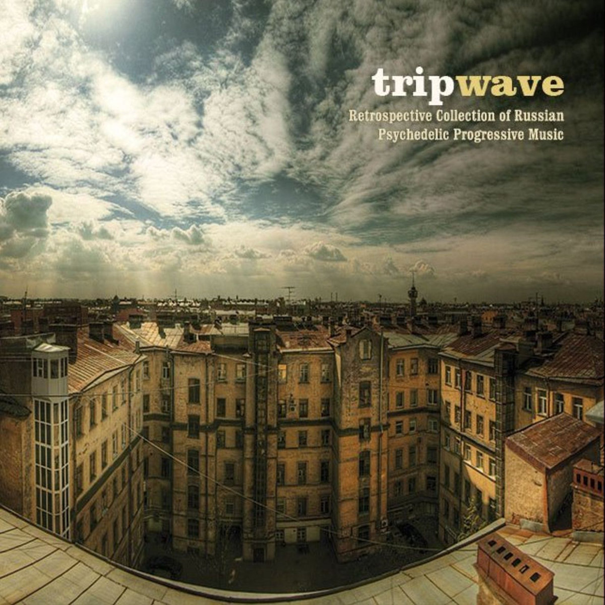 Trip Wave: A Retrospective Collection Of Russian Psychedelic