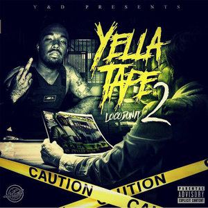 Seed of 6ix — Yella Tape 2Locodunit