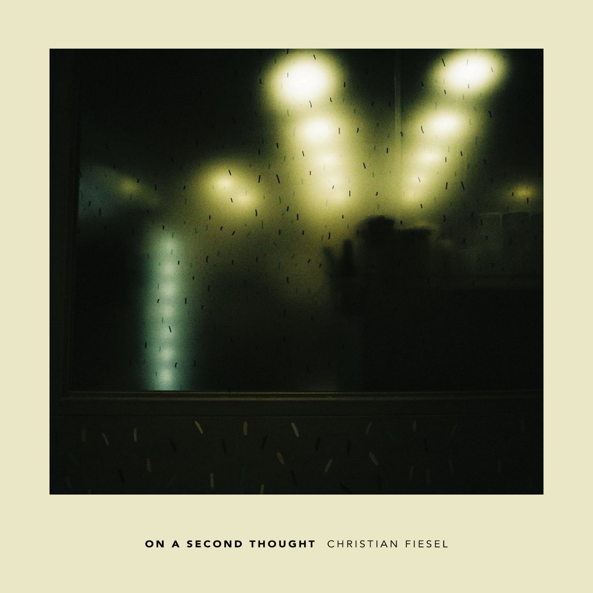On A Second Thought [CYD 0162] | Christian Fiesel | Cyclical Dreams