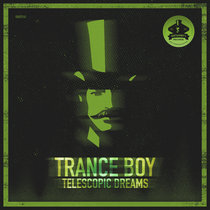 Trance Boy - Telescopic Dreams cover art