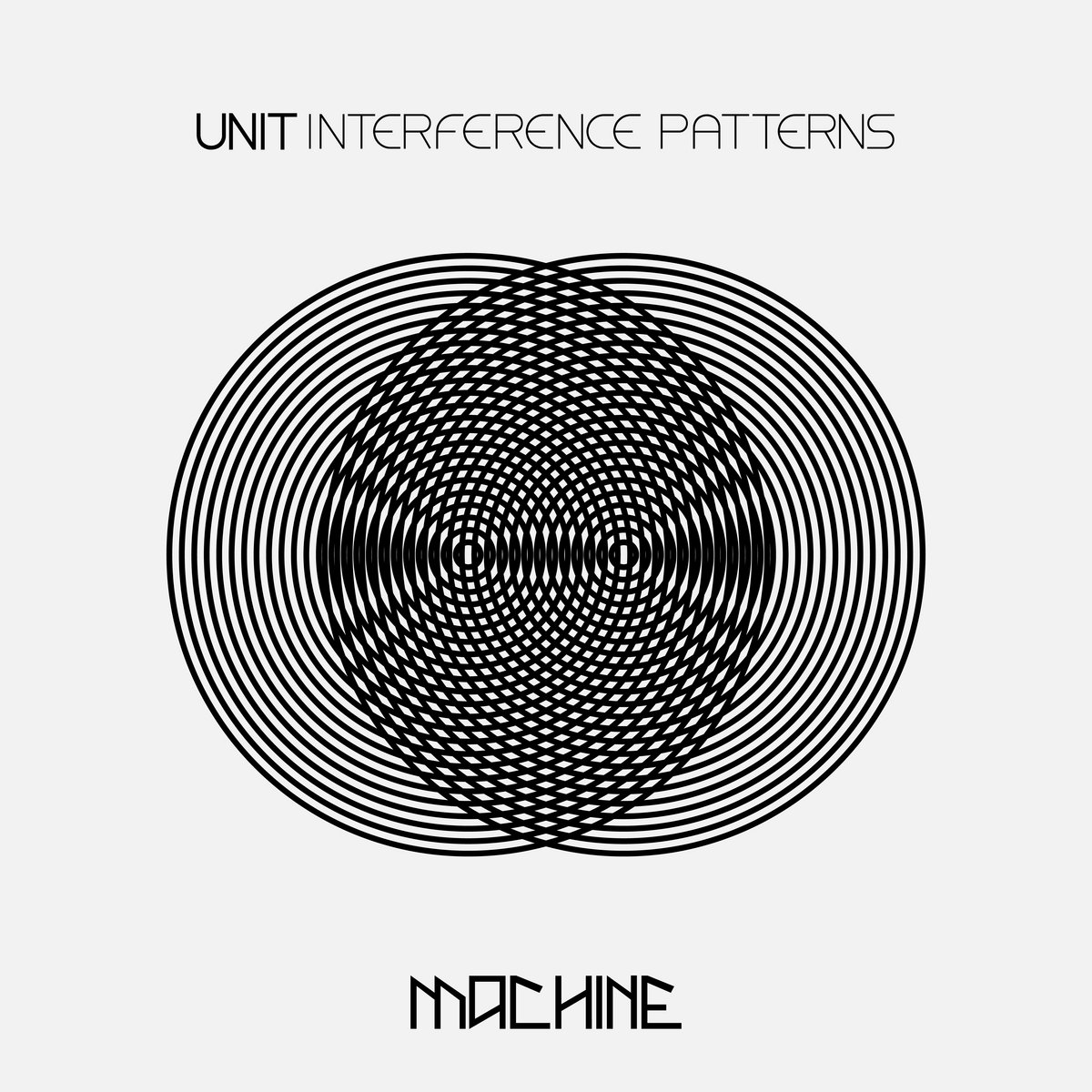 Interference Patterns Unit Machine Label