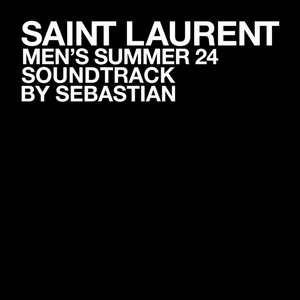SAINT LAURENT MEN'S SUMMER 24 cover