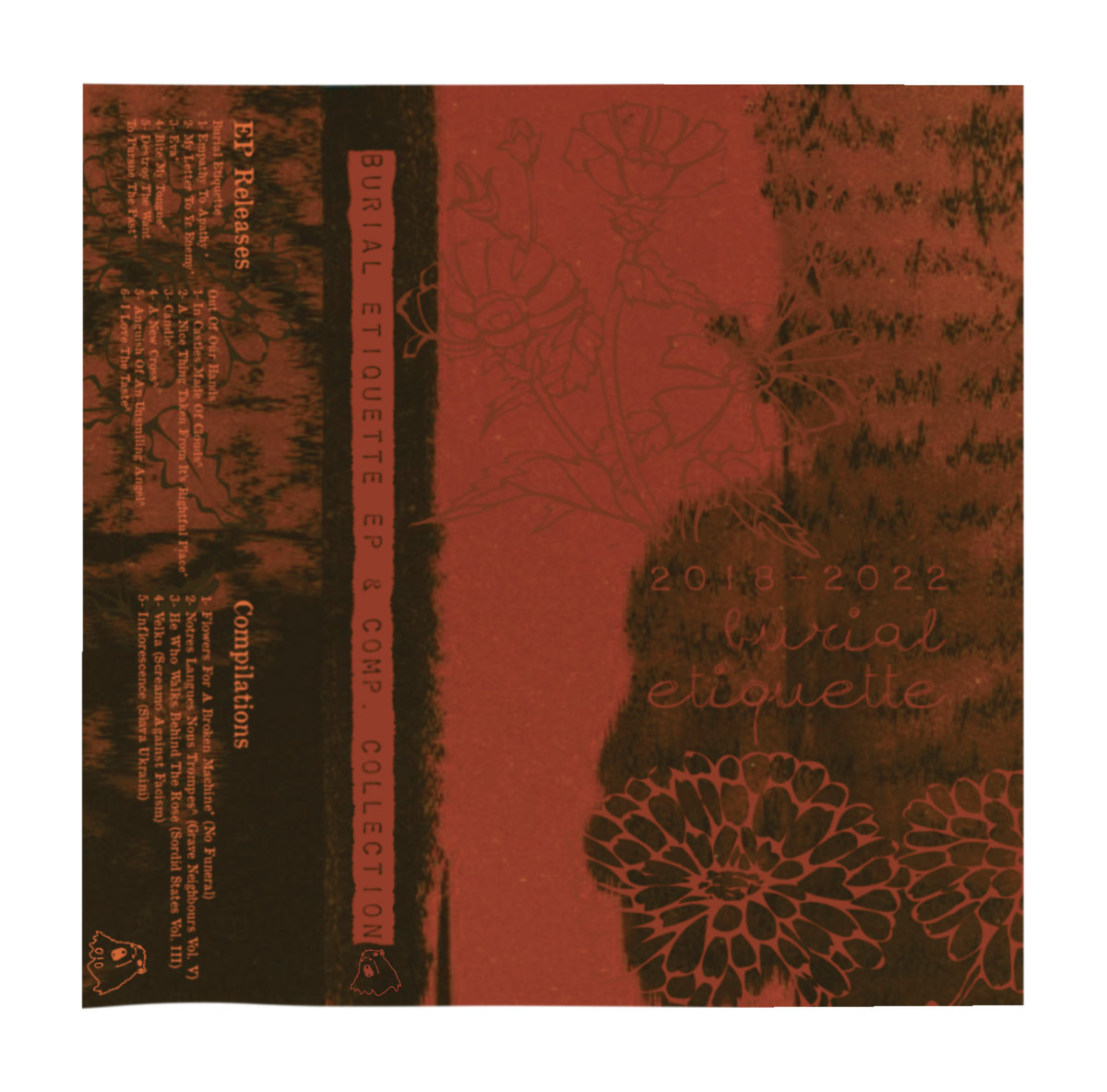 Burial Etiquette EP & Comp Collection (20182022) Burial Etiquette