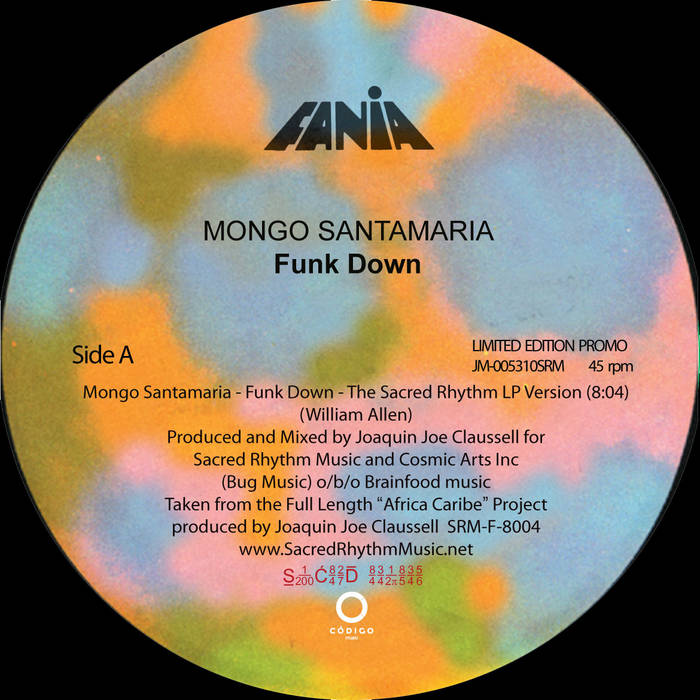 米12 Mongo Santamaria Funk Down (The Sacred Rhythm Lp Version) JM005310SRM FANIA /00250 Funk down - The Sacred Rhythm LP Version | Mongo Santamaria