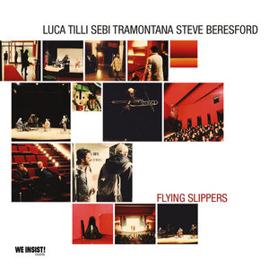 FLYING SLIPPERSLuca Tilli, Sebi Tramontana, Steve Beresford cover