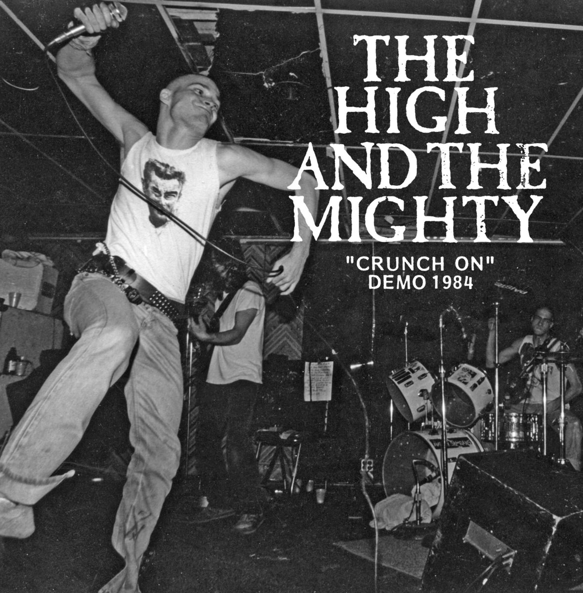 Crunch On Demo 1984 The High And The Mighty