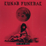 LUNAR FUNERAL "Sex On A Grave" cd