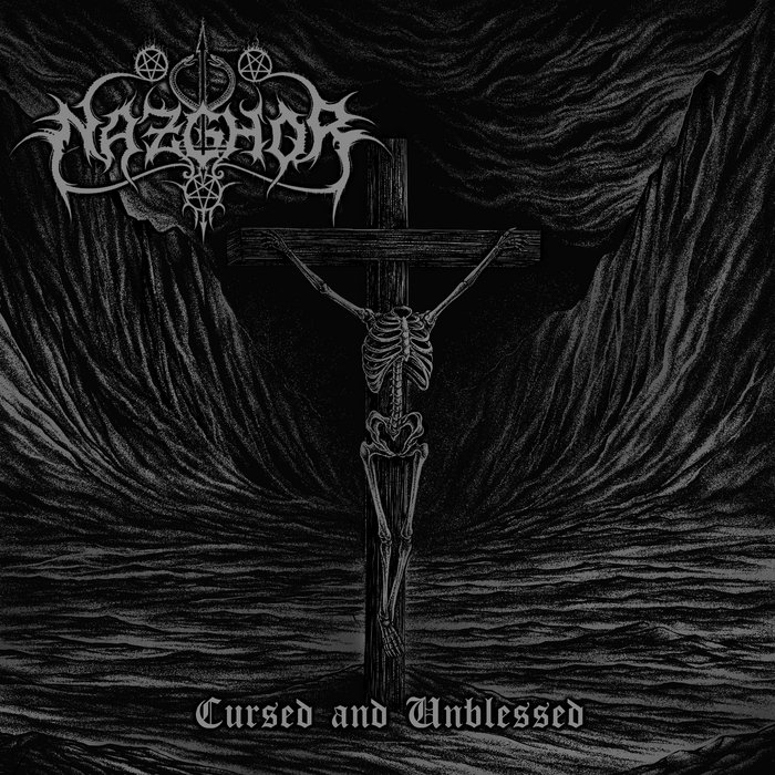 Unblessed Cursed and Unblessed | Nazghor