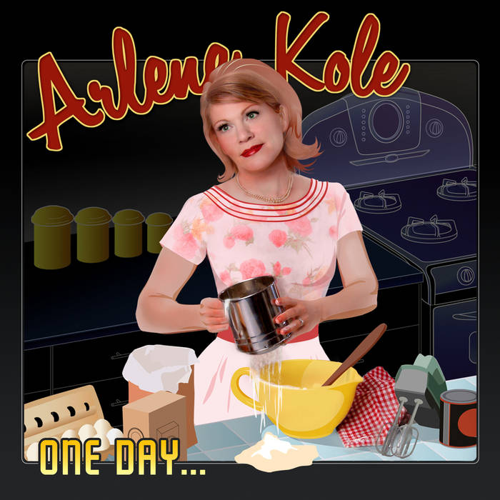 One Day-Arlene Kole, by The Koles featuring Arlene Kole