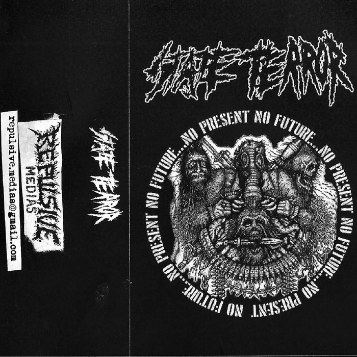 State Terror - ...No Present No Future... | State Terror | Repulsive Medias