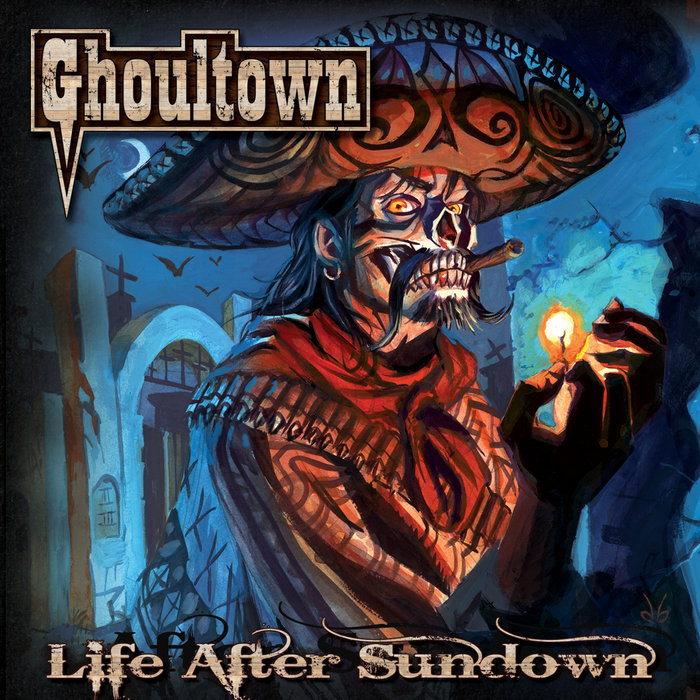 Life After Sundown Ghoultown