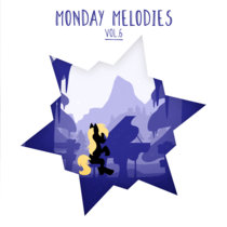 Monday Melodies Vol. 6 cover art