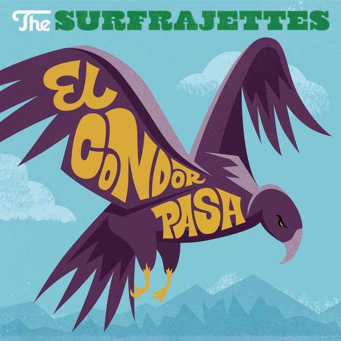 El Condor Pasa Single The Surfrajettes