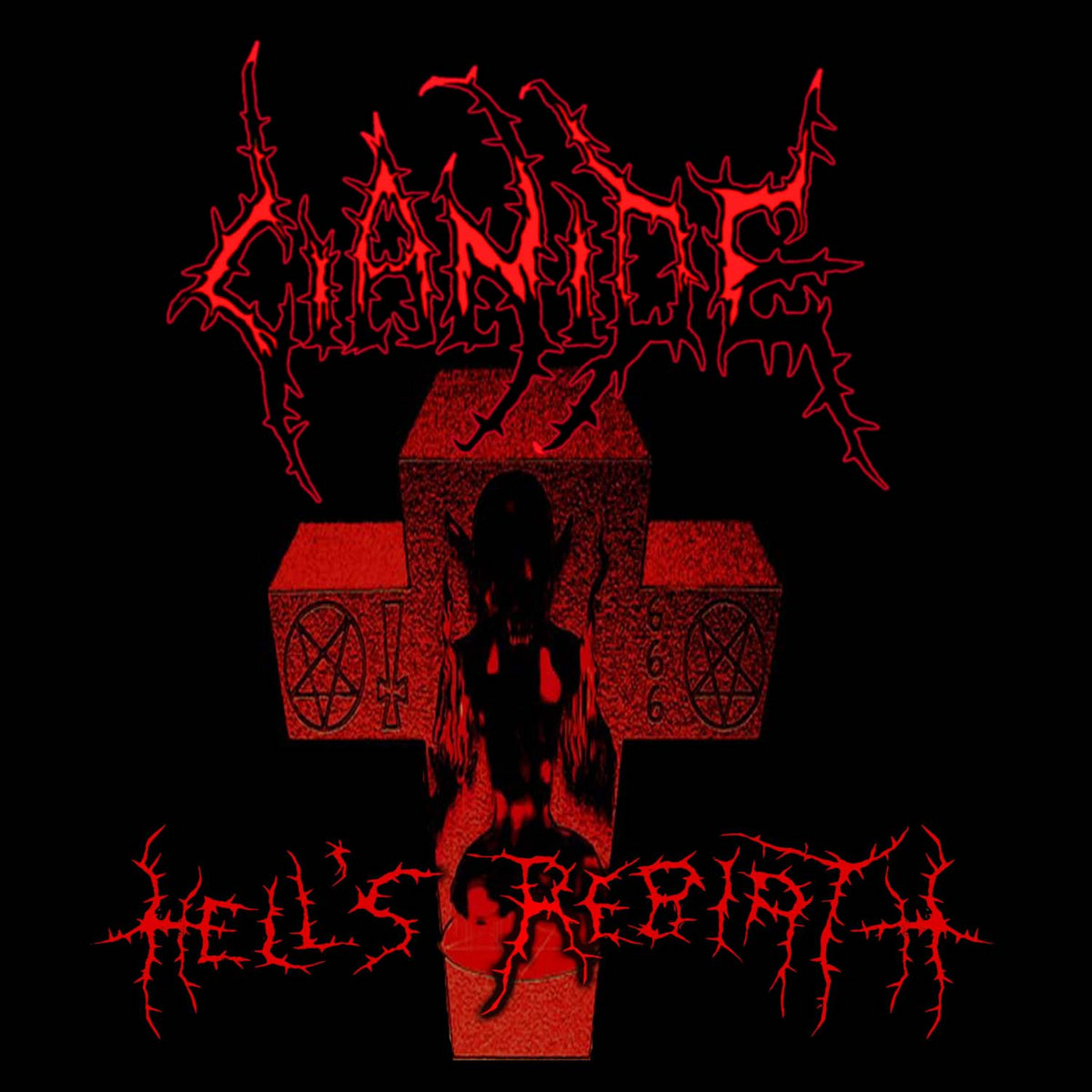 Hell's Rebirth | CIANIDE