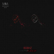 BobHz - Contemplate EP cover art