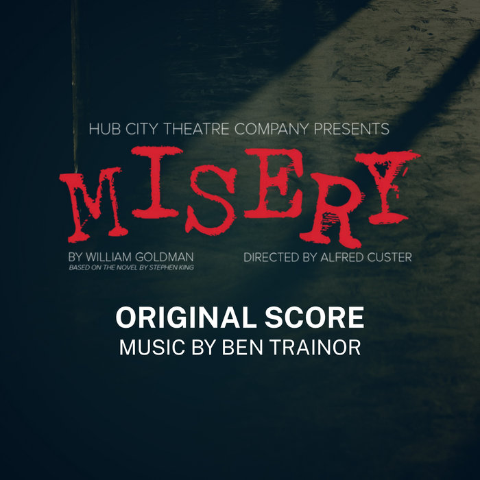 Misery (Original Score) | Ben Trainor | Paper Watch