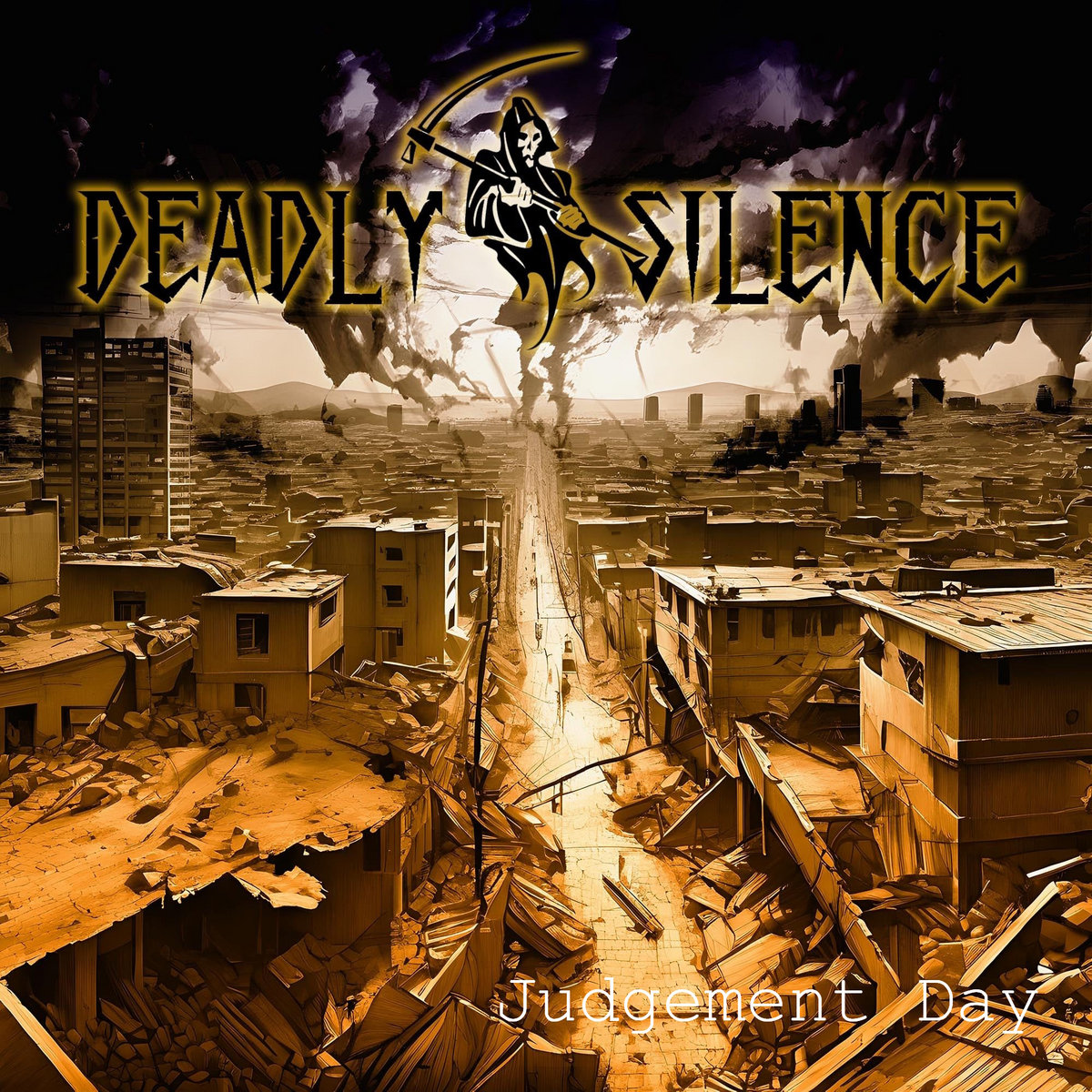 Judgement Day | DEADLY SILENCE