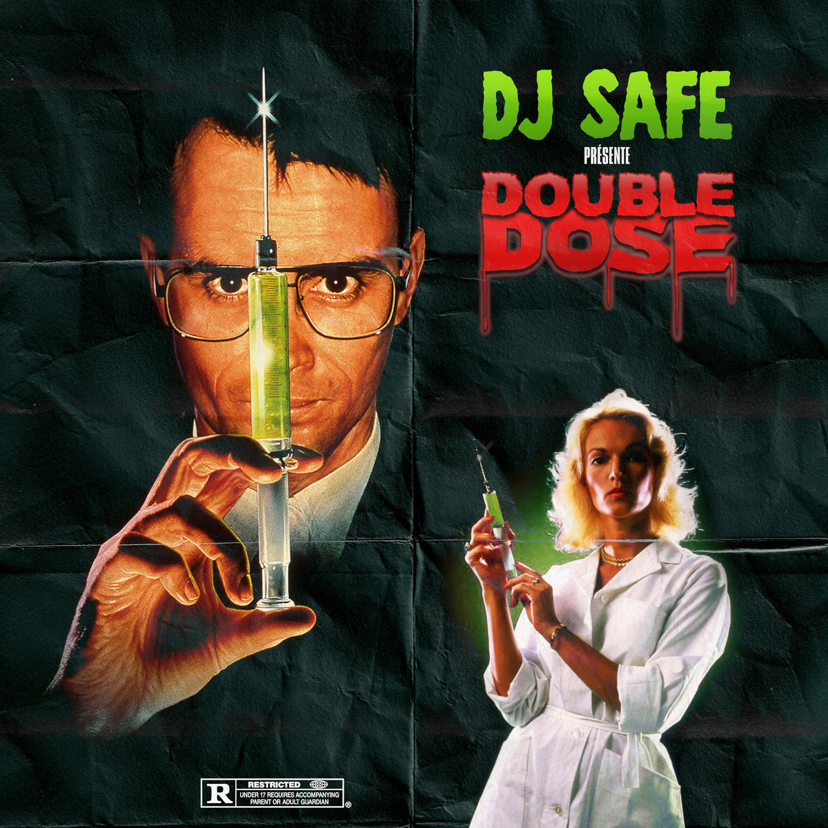 Double Dose | Dj Safe